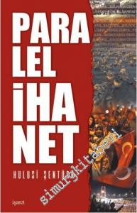 Paralel İhanet -