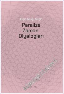 Paralize Zaman Diyalogları -        2025