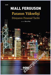 Paranın Yükselişi : Dünyanın Finansal Tarihi -