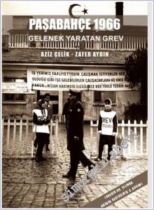 Paşabahçe 1966: Gelenek Yaratan Grev -        2025