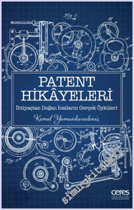 Patent Hikayeleri 1 - İhtiyaçtan Doğan İcatların Gerçek Öyküleri -        2026