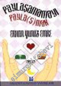 Paylaşamamayı Payla(ş)mak -