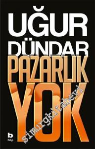 Pazarlık Yok -