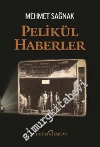 Pelikül Haberler -
