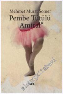 Pembe Tütülü Amiral -