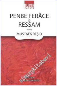Penbe Ferace ve Ressam -        2022