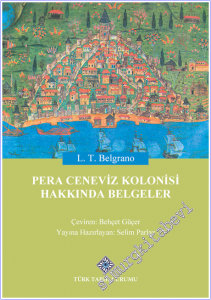 Pera Ceneviz Kolonisi Hakkında Belgeler -        2025