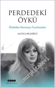 Perdedeki Öykü Öyküden Sinemaya Uyarlamalar -        2023