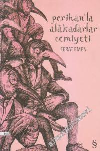 Perihan'la Alâkadarlar Cemiyeti -