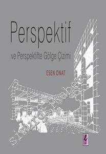 Perspektif ve Perspektifte Gölge Çizimi -