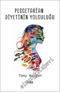 Pescetarian Diyetinin Yolculuğu -        2023