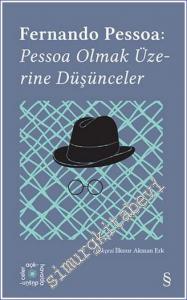 Pessoa Olmak Üzerine Düşünceler -        2022