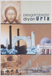 Peygamberler Diyarı Urfa -