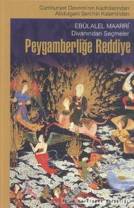 Peygamberliğe Reddiye: Ebulalel Maarri Divanından Seçmeler -