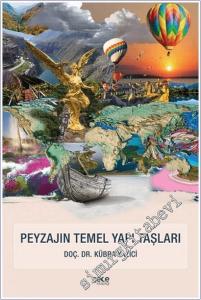 Peyzajın Temel Yapı Taşları -        2021