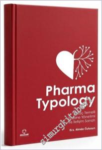 Pharma Typology - Mizaç Temelli Eczane Yönetimi ve İletişim Sanatı -        2025