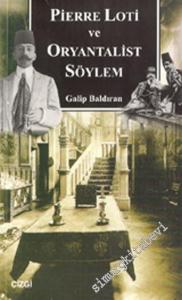 Pierre Loti ve Oryantalist Söylem -        2005