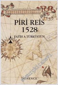 Piri Reis 1528 -        2025