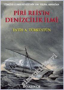 Piri Reis'in Denizcilik İlmi -        2023