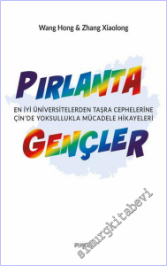 Pırlanta Gençler : En İyi Üniversitelerden Taşra Cephelerine Çin'de Yoksullukla Mücadele Hikayeleri -        2026