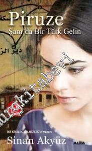 Piruze: Şam'da Bir Türk Gelin MİDİ BOY -        2022