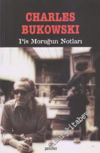Pis Moruğun Notları 1 -