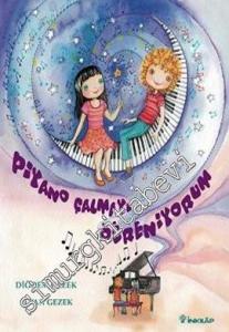 Piyano Çalmayı Öğreniyorum -