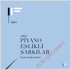 Piyano Eşlikli Gençlik Şarkılar : Lied 1 -        2025
