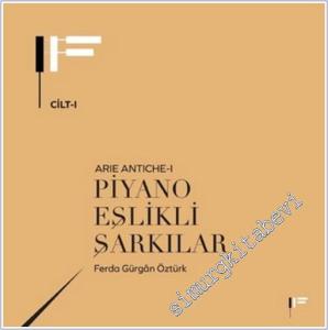 Piyano Eşlikli Şarkılar : Arie Antiche 1 -        2025