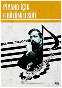 Piyano İçin 6 Bölümlü Süit -        2023