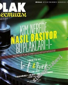 Plak Mecmuası - Kim nerde nasıl basıyor bu plakları - Sayı: 2      Mart Nisan Mayıs