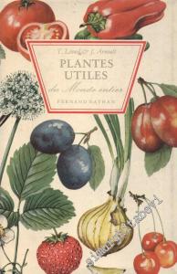 Plantes Utiles du Monde Entier -