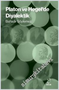 Platon ve Hegel'de Diyalektik -        2024