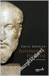 Plotinos'un Felsefesi -        2023