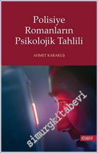 Polisiye Romanların Psikolojik Tahlili -        2022