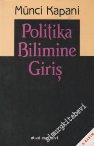 Politika Bilimine Giriş -