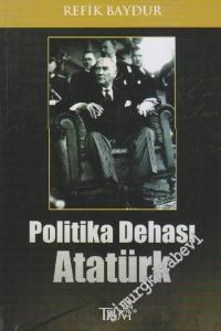 Politika Dehası Atatürk -        2011