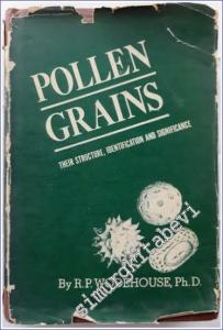 Pollen Grains : Their Structure Identification and Significance in Science and Medicine -        1965