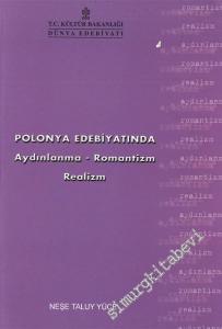 Polonya Edebiyatında Aydınlanma Romantizm Realizm -
