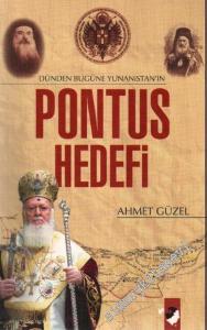 Pontus Hedefi: Dünden Bugüne Yunanistan'ın -        2006