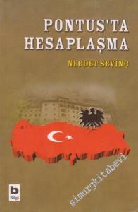 Pontus'ta Hesaplaşma -        2007