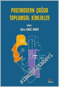 Postmodern Çağda Toplumsal Kimlikler -        2022