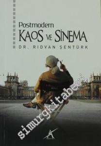 Postmodern Kaos ve Sinema -