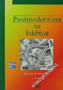 Postmodernizm ve Edebiyat -        2006