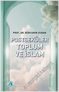 Postseküler Toplum ve İslam -        2025