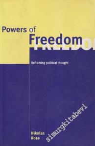 Powers of Freedom: Reframing Political Thought -