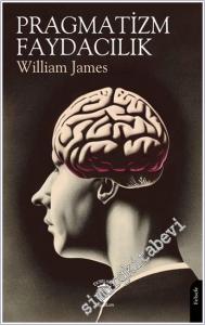 Pragmatizm - Faydacılık -        2024