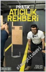 Pratik Atıcılık Rehberi -        2025