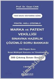 Pratik Hızlı Çözümlü Marka ve Patent Vekilliği Sınavına Hazırlık Çözümlü Soru Bankası : 250 Özgün Soru - 300 Çıkmış Sınav Sorusu : Yeni Sıbav Sistemine Göre (2. Baskı) -        2025