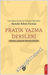 Pratik Yazma Dersleri Yaratıcı Yazarlık Üzerine Dersler -        2023